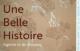 UNE BELLE HISTOIRE